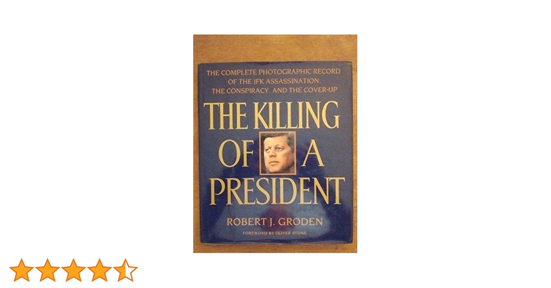 THE　KILLING　OF　A　PRESIDENT（英語版） The Killing of a President: The Complete Photographic Record